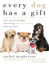 Cover image for Every Dog Has a Gift